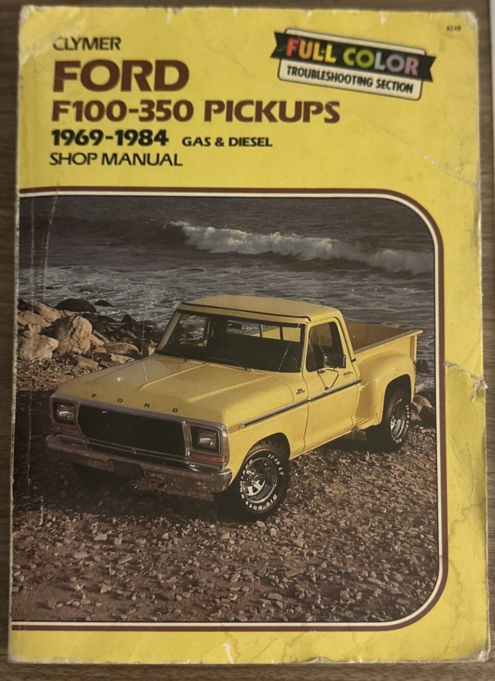 Clymer Ford F100-350 Pickups 1969-1984 Shop Manual Gas & Diesel Vintage Repair